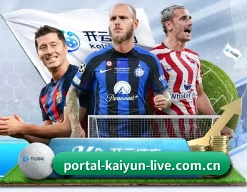 portal-kaiyun-live.com.cn的故事 - 体育资讯内容服务